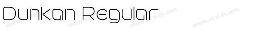 Dunkan Regular字体转换 Dunkan Regular字体转换